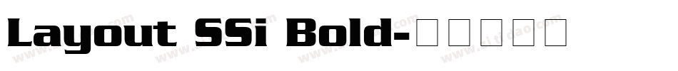 Layout SSi Bold字体转换